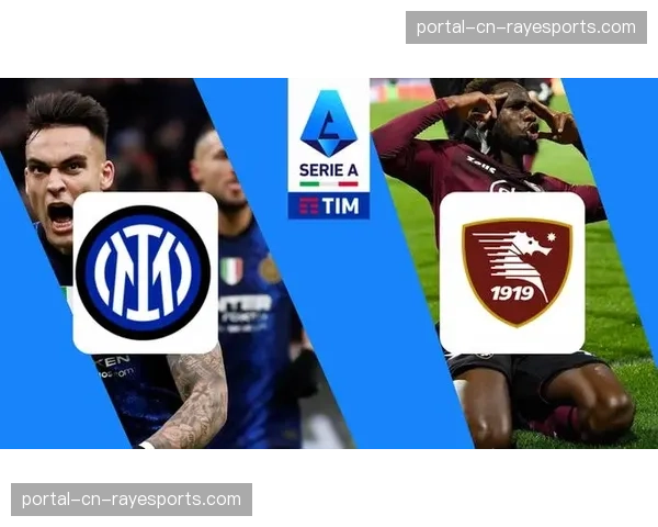 国际米兰3-0萨勒尼塔纳，俱乐部官方APP同步推送定制化赛后数据图表